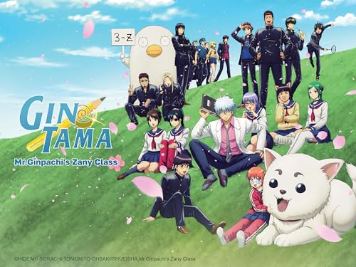 Gintama: Mr. Ginpachi's Zany Class