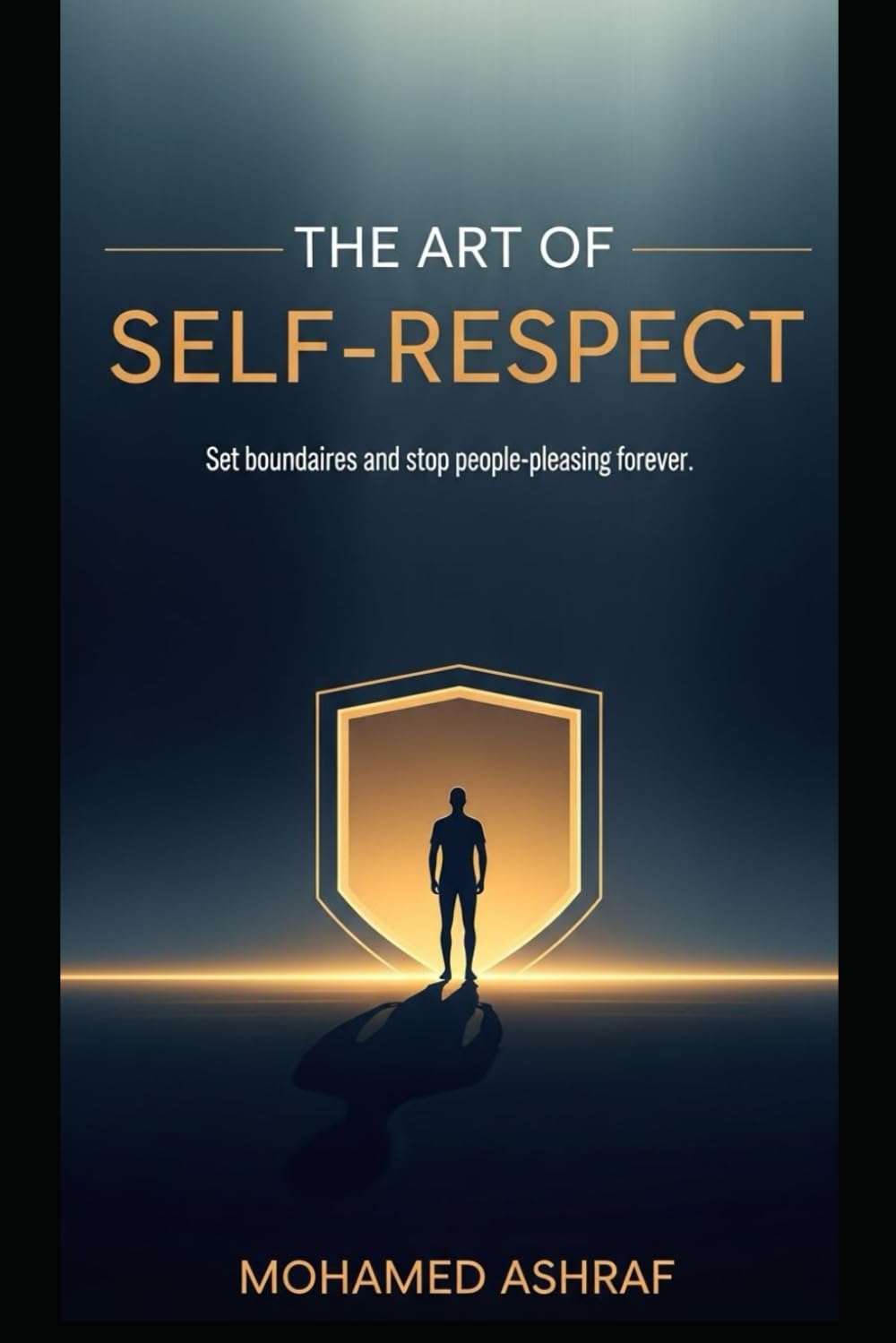 The Art of Self-Respect Set boundaries and stop people-pleasing forever.