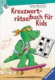 Kreuzworträtselbuch für Kids (Ravensburger Taschenbücher) - Klaus Bliesener 