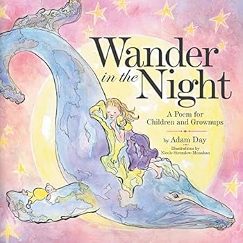 Paperback Wander in the Night: A Poem for Children and Grownups Book