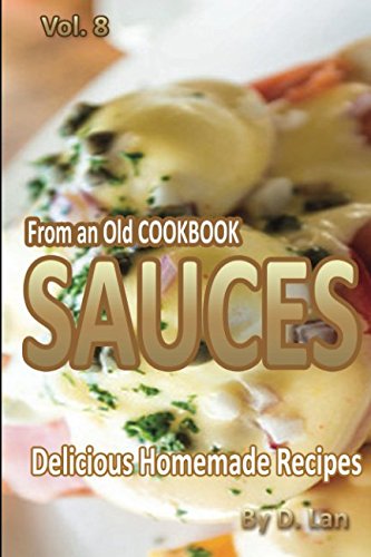 From an old Cookbook SAUCES