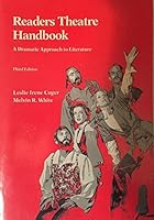 Readers Theatre Handbook: A Dramatic Approach to Literature. 0673152707 Book Cover