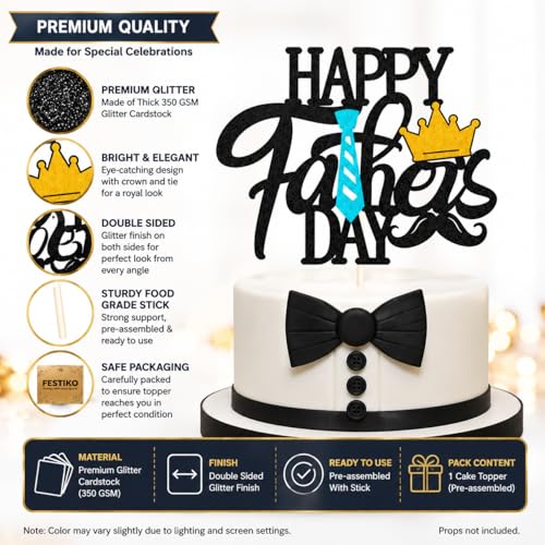 Image of Festiko Happy Father's Day Cake Topper for Dad Birthday Decoration, Best Dad Ever Cake Topper with Crown & Tie Design, Double Sided Black Glitter 350 GSM Party Supplies India
