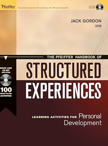 The Pfeiffer Handbook of Structured Experiences: Learning Activities for Personal Development