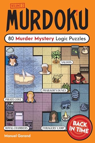 Murdoku Volume 2: Back in Time: 80 Murder Mystery Logic Puzzles