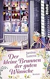 Der kleine Brunnen der guten Wünsche (Willkommen in Herzbach 3): Roman