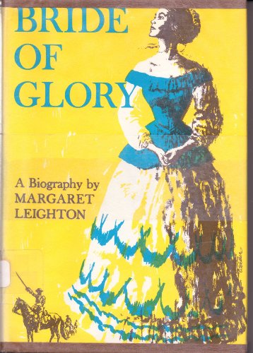 Bride of Glory:The Story of Elizabeth Bacon Cus... B0099KIR02 Book Cover