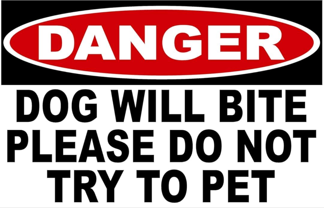 Metal Danger Dog Will Bite Please Do Not Try To Pet Various For Outdoor Indoor Yard Metal Tin Sign 8X12 Inch
