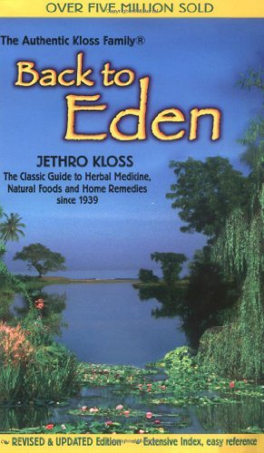 Back To Eden by Jethro Kloss(2004-01-21)