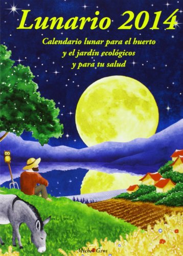 Lunario 2014. Calendario Lunar Lunario 2014. Calendario Lunar