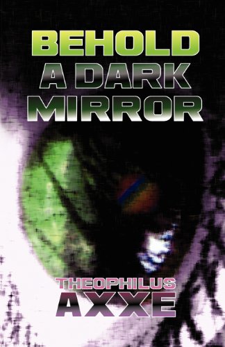 Behold a Dark Mirror view 2
