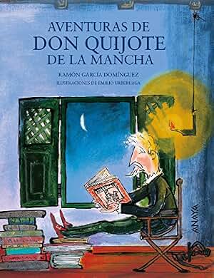 Aventuras de Don Quijote de la Mancha (LITERATURA INFANTIL - Mi Primer Libro)