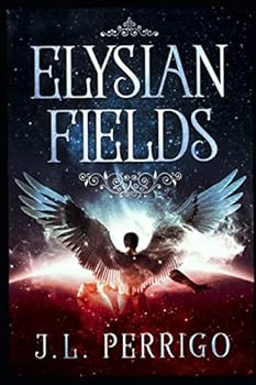 Paperback Elysian Fields (The End) Book