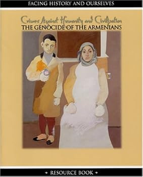 Paperback Crimes Against Humanity and Civilization: The Genocide of the Armenians Book