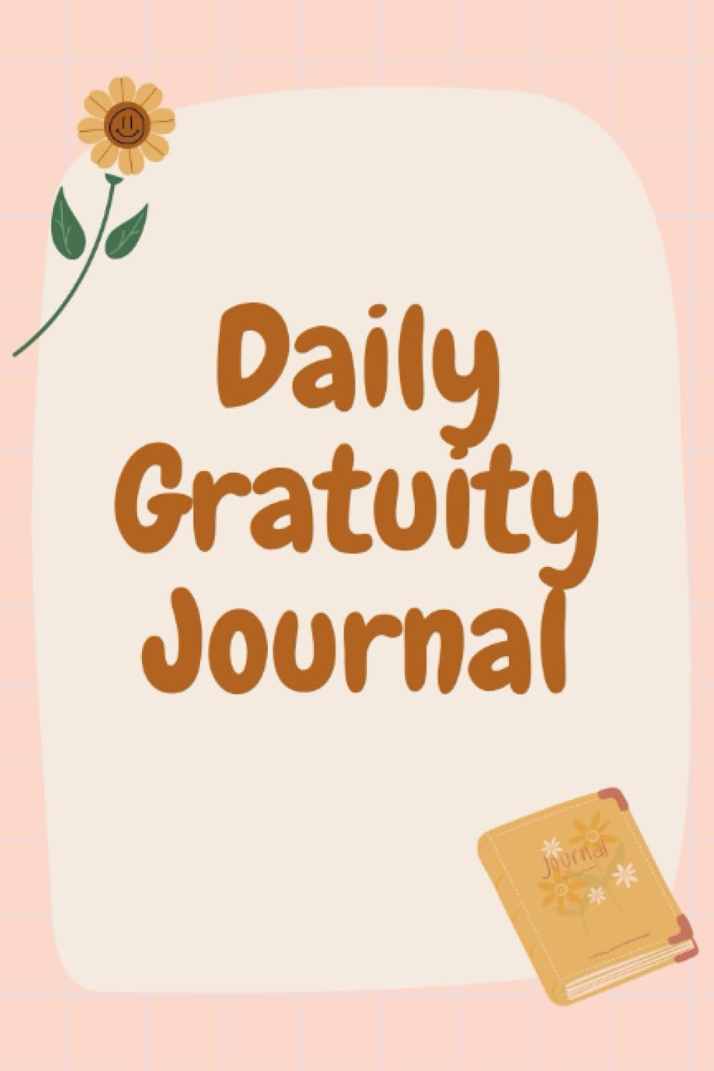 Independently published Daily Gratuity Journal