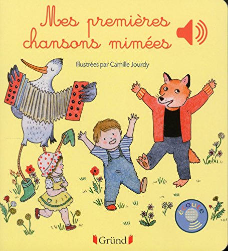 Télécharger Mes premières chansons mimées (Mes premiers livres sonores) PDF Ebook En Ligne