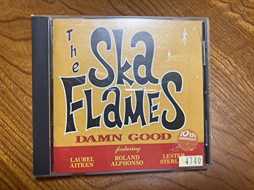 ROLAND ALPHONSO THE SKA FLAMES LESTER STERLING - Damn Good - CD