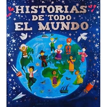 Historias Del Mundo / La Vuelta Al Mundo En 20 Cuentos / Pd