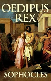 Oedipus Rex (English Edition) eBook Sophocles Amazon.de