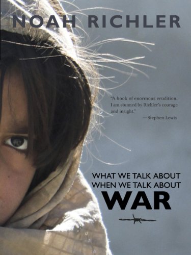 What We Talk About When We Talk About War (Antonine Maillet-Northrup Frye Lecture)