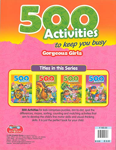 Image of 500 Activities to Keep You Busy- Gorgeous Girls - Little Kingdom Books | Activity Book For Kids 4+ Years Old | Adventures, Puzzles, Mazes, Mind Games ... [Jan 01, 2018] Little Kingdom Books