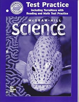 Paperback Test Practice Including Terranova with Reading and Math Practice (Mcgraw-Hill Science Grade 4) Book