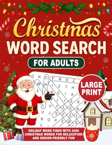 Christmas Word Search Puzzle Book for Adults: Large Print Holiday Word Finds with 2400 Winter Words for Relaxation and Senior-Friendly Fun