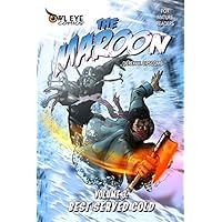 The Maroon: Volume 3