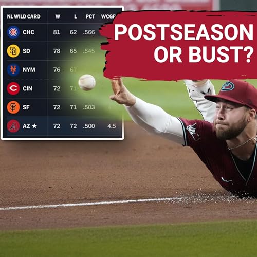 Page de couverture de The Diamondbacks' GAMBIT! Do the D-Backs Risk it All to Make the Postseason?