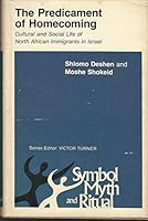 Predicament of Homecoming (Symbol, myth, and ritual) 0801408857 Book Cover