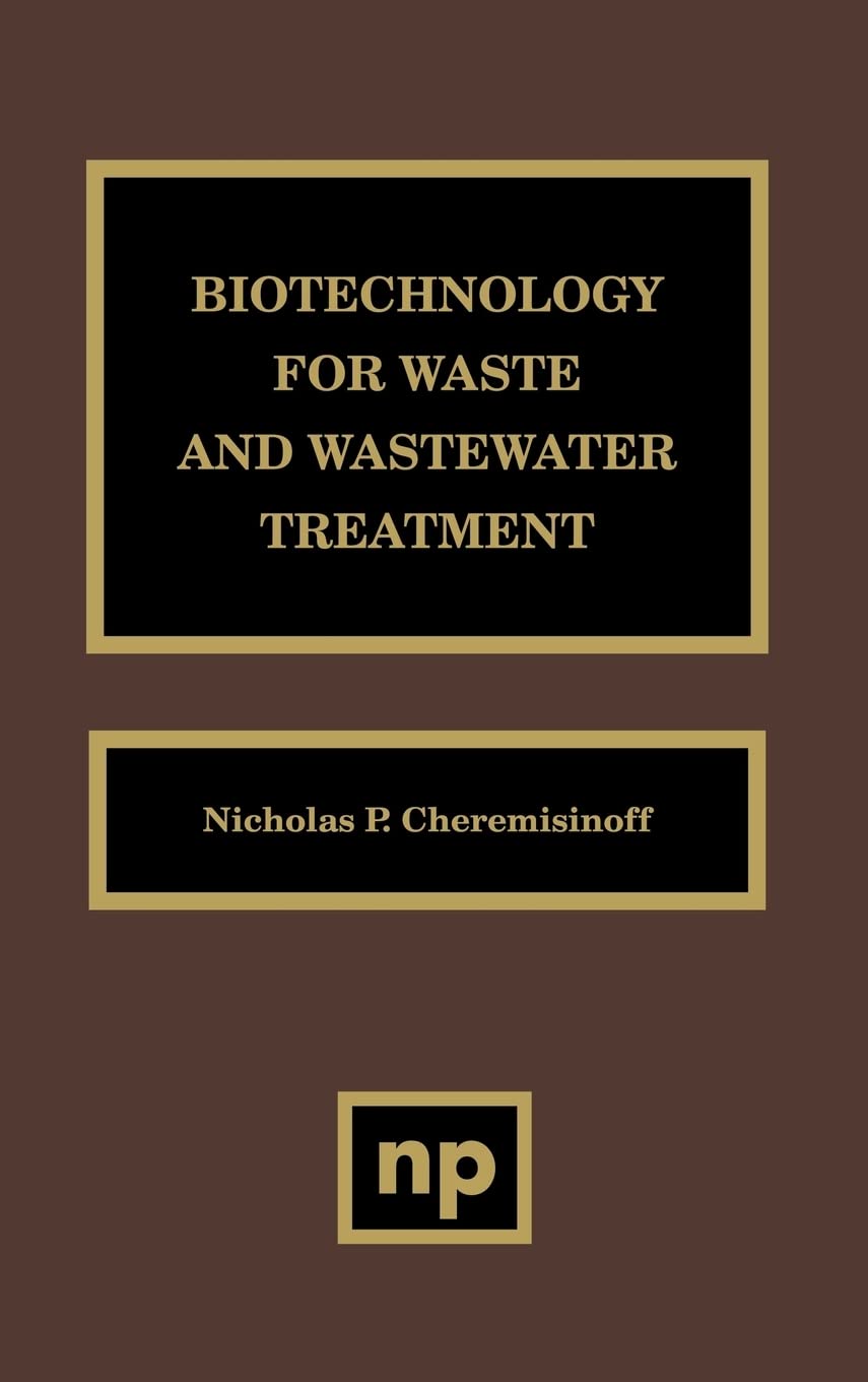 Buy Biotechnology for Waste and Wastewater Treatment — BookShops.in