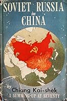 Soviet Russia In China B000HK6VYC Book Cover