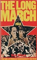 The Long March 1935: The Epic of Chinese Communism's Survival 0140061134 Book Cover