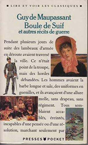 Boule De Suif Et Autres Recits De Guerre [French] 2266036688 Book Cover