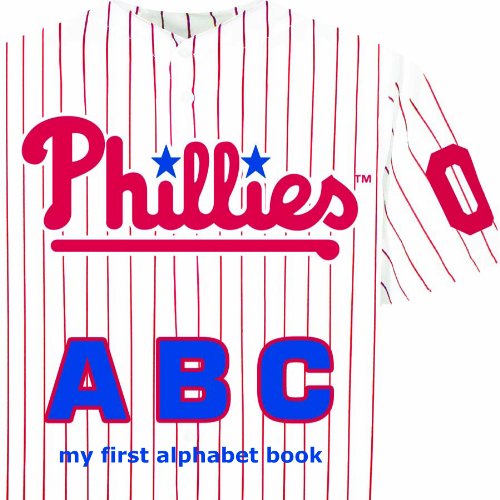 Image of Philadelphia Phillies ABC (ABC My First Team Alphabet: Baseball)