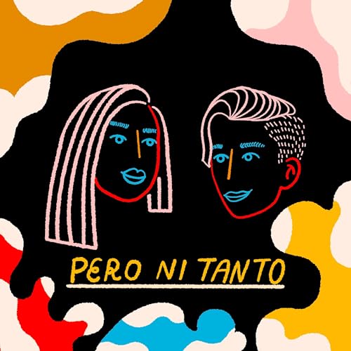 pero ni tanto Titelbild