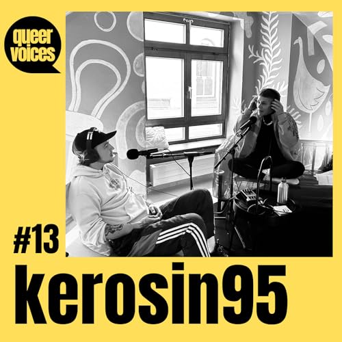 #13 Kerosin95 | Hip-Hop, Politisierung, Rainbow Washing