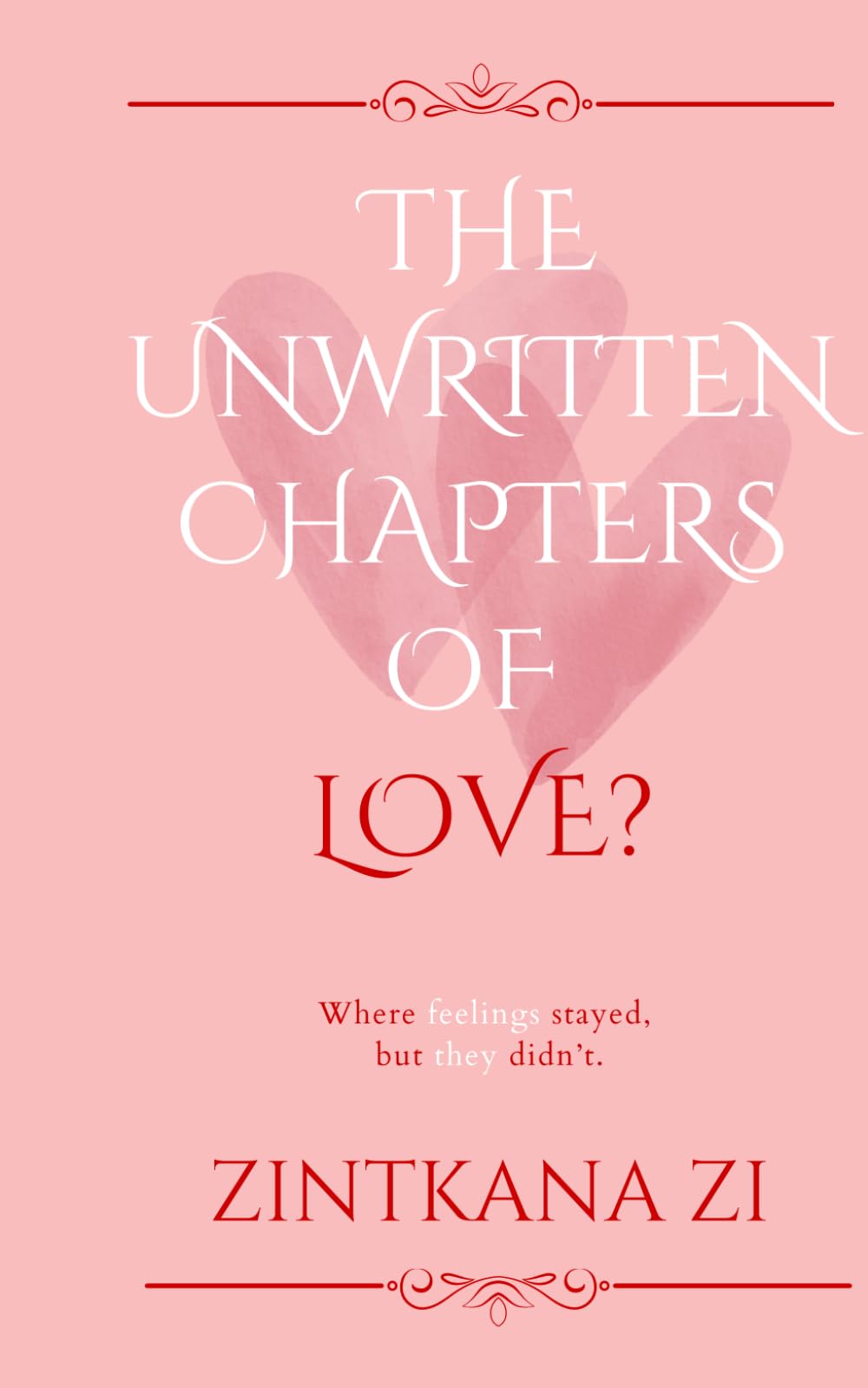 The Unwritten Chapters Of Love?