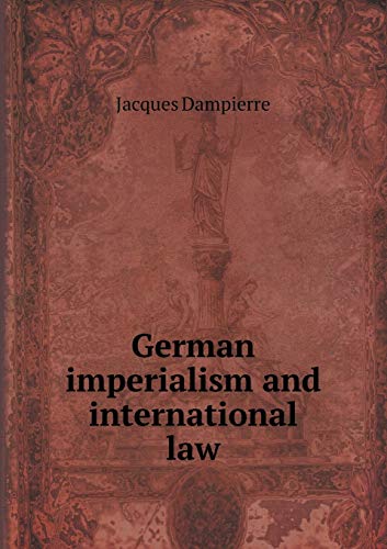 German imperialism and international law 5519342628 Book Cover