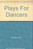 Plays For Dancers B001SKUE9I Book Cover