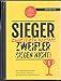 Produktbild Sieger zweifeln nicht! Zweifler siegen nicht!: Noch mehr Motivation und Erfolg für Alle, die mehr erreichen wollen!
