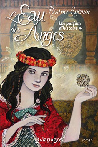 Télécharger Un parfum d'histoire - tome 1 L'eau des anges (jeunesse) Livre PDF Gratuit