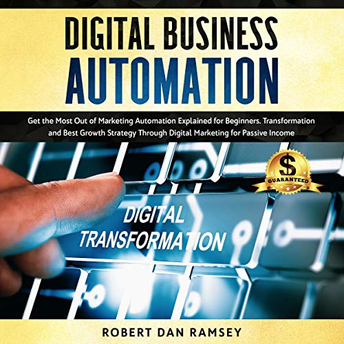 Digital business automation: get the most out of marketing automa…