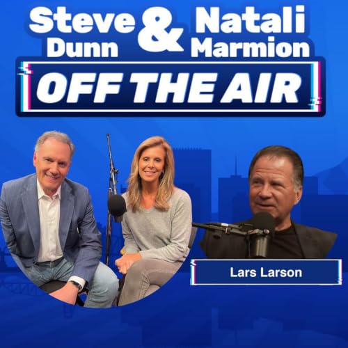 Steve & Natali Off The Air: Lars Larson | Why He Loves to Stir the Pot