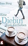 Cover zum Buch Eine Diebin zum Verlieben