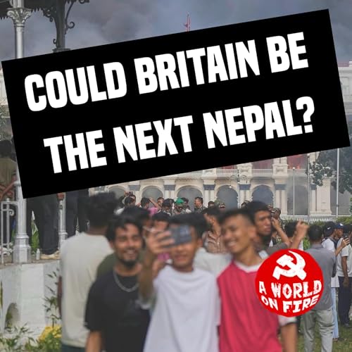 Could Britain be the next Nepal? | A World on Fire #1 cover art