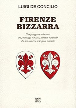 Paperback Firenze bizzarra [Italian] Book