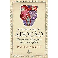 Aventura da Adocao (Em Portugues do Brasil) 8578601521 Book Cover
