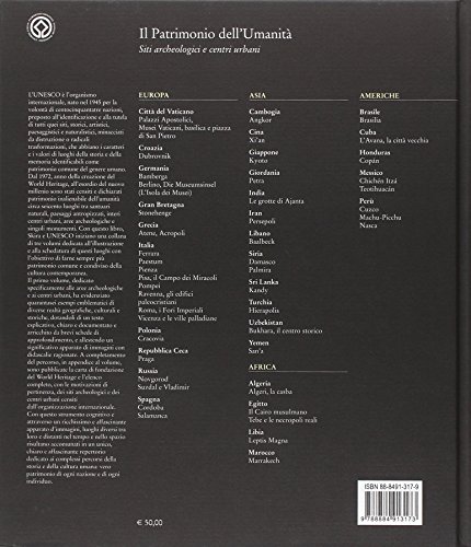 Unesco. Il Patrimonio Dell'umanità. Siti Archeologici E Centri Urbani. Ediz. Illustrata (Vol. 1) - 2