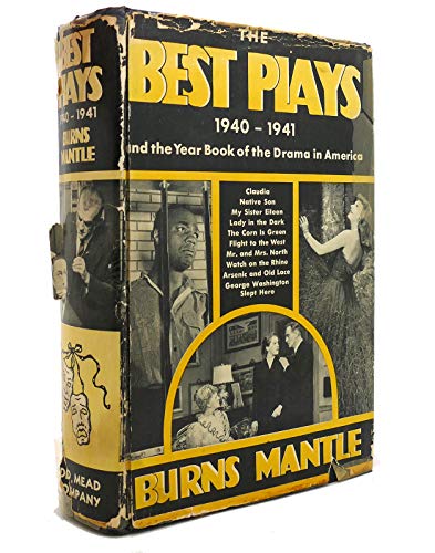 The Best Plays 1940-1941 and the Year Book of the Drama in America